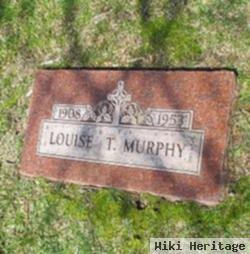 Louise T. Murphy