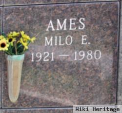 Milo E Ames