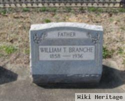 William T Branche