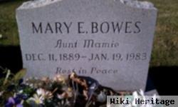Mary E Bowes