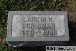 Larkin Hugh Chrisman