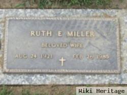 Ruth E. Miller