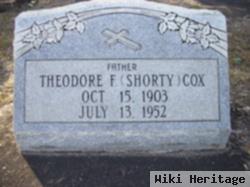 Theodore F "shorty" Cox