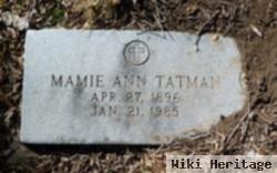 Mamie Anne "mae" Tatman