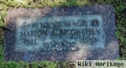 Marion A. Mcghehey