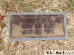 Edward F Murray