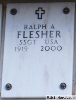 Ralph A Flesher