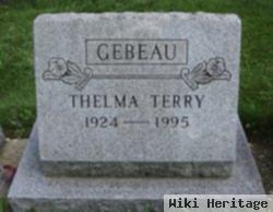 Thelma Louise "terry" Terry Gebeau