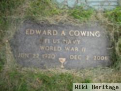 Edward A Cowing