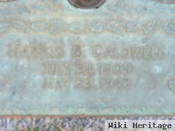 Harris B. Caldwell