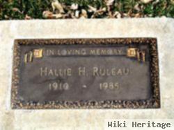 Hallie H. Ruleau