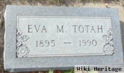 Eva M Totah