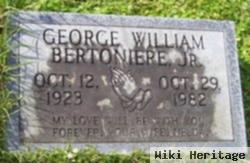 George William Bertoniere, Jr
