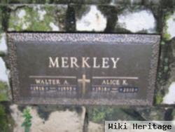 Walter A Merkley