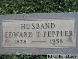 Edward T. Peppler