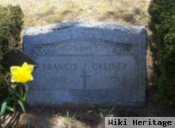 Francis J. "butch" Greiner