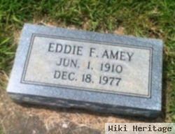 Eddie F Amey