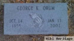 George K. Orum