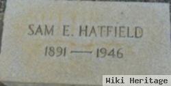 Sam E. Hatfield