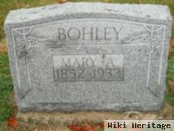 Mary A. Bohley