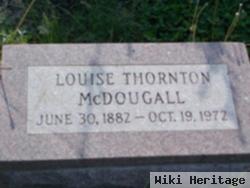 Louise Thornton Mcdougall