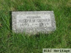 Joseph M Grover