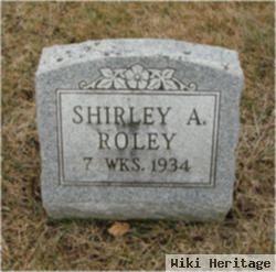 Shirley A. Roley