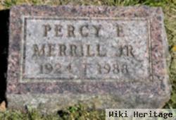 Percy E Merrill, Jr