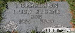 Larry Eugene Torkelson