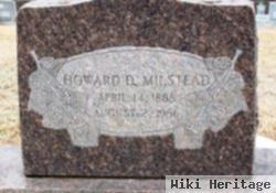 Howard D. Milstead