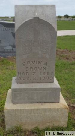 Ervin A Brown