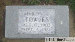 Myron C Towles