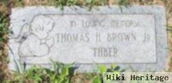 Thomas H "thber" Brown, Jr