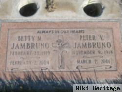 Mrs Betty M. Jambruno