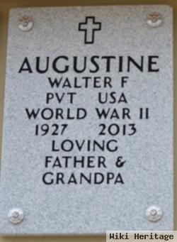Walter F Augustine
