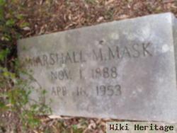 Marshall M. Mask