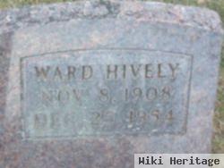 Henry Ward "ward" Hively