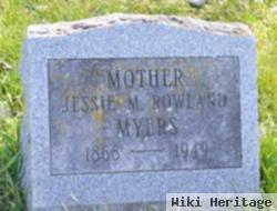 Jessie M Rowland Myers