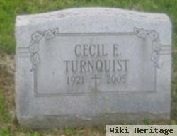 Cecil E Turnquist