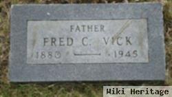 Fred C. Vick