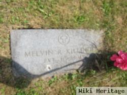 Melvin R Killinger