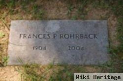 Frances P Rohrback