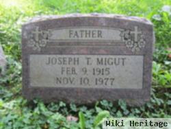 Joseph T. Migut