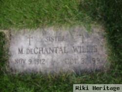 M. Dechantal Willis