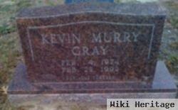 Kevin Murry Gray