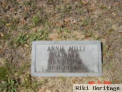 Annie Miley Skinner