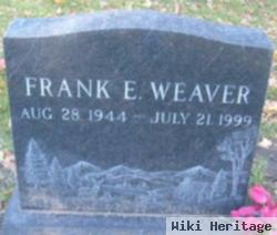 Frank E Weaver