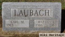 Martha E Laubach