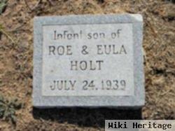 Jack Infant Of Roe & Eula Holt