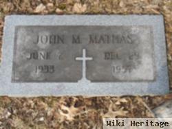 John M Mathas